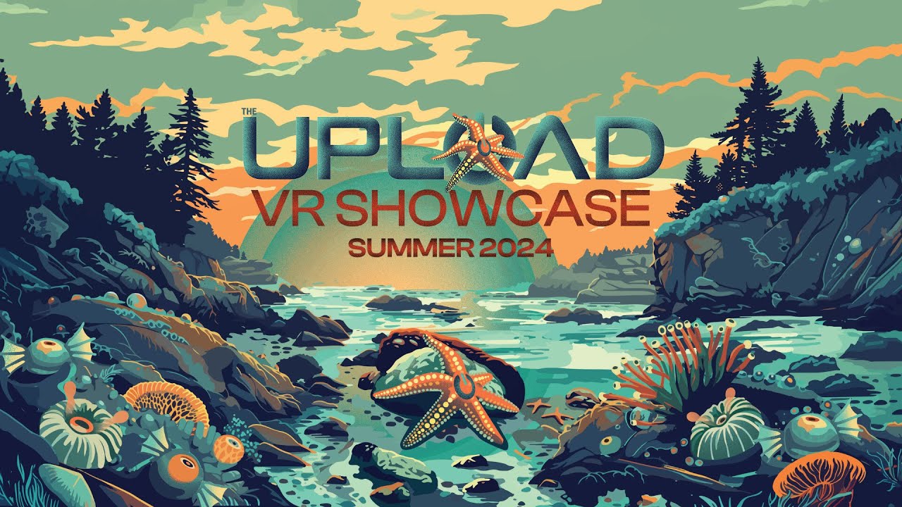 UploadVR Summer Showcase: все анонсы