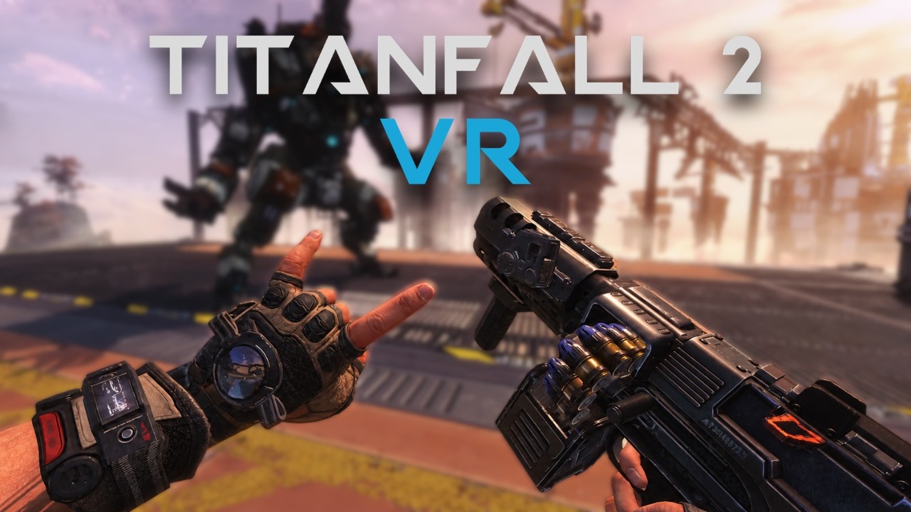 Titanfall 2 получил полноценный VR-мод